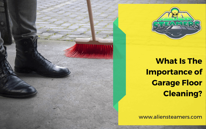 What Is The Importance of Garage Floor Cleaning?