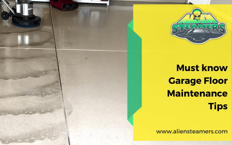 Must know Garage Floor Maintenance Tips